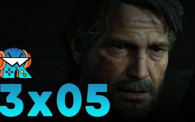3×05 The Last of Us Parte II, FIFA 20 y doblaje Death Stranding