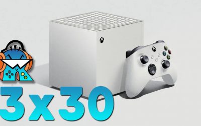 3×30 ¿Demasiada negatividad al valorar videojuegos? Trials of Mana, Xbox Series S