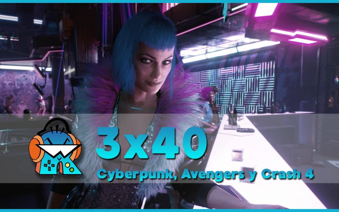 3×40 Cyberpunk 2077, Marvel’s Avengers, Crash Bandicoot 4