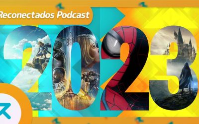 Reconectados 6×18: La serie de The Last of Us en HBO Max, los videojuegos más esperados de 2023