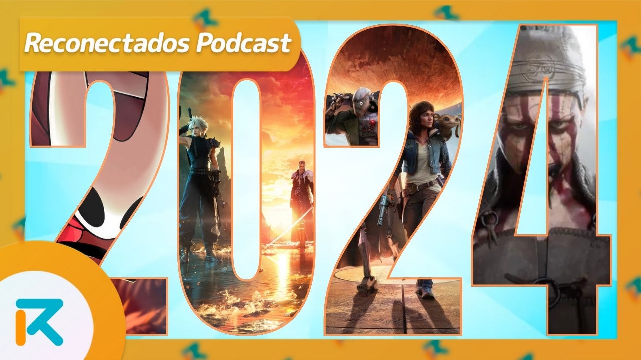 podcast videojuegos más esperados 2024
