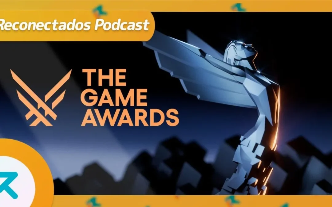 Reconectados 8×17: Lo nuevo de Naughty Dog, The Witcher 4 y todos los anuncios de The Game Awards