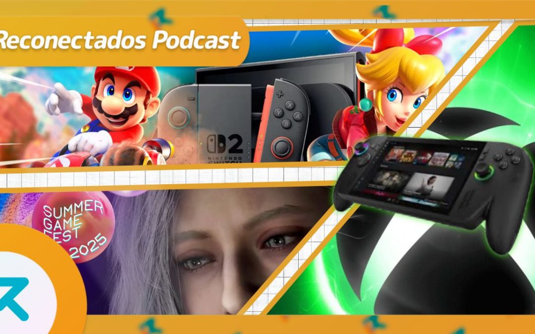 Reconectados 8×42: Análisis Nintendo Switch 2, Mario Kart World y Welcome Tour, Xbox Showcase, Summer Game Fest