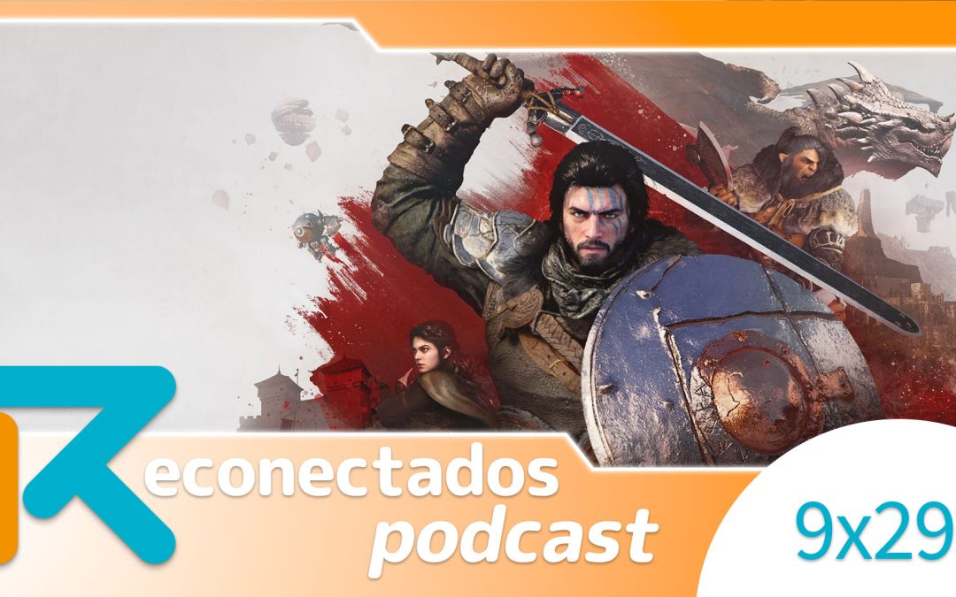 Reconectados 9×29: Crimson Desert: análisis y discusión junto a otros juegazos de la semana
