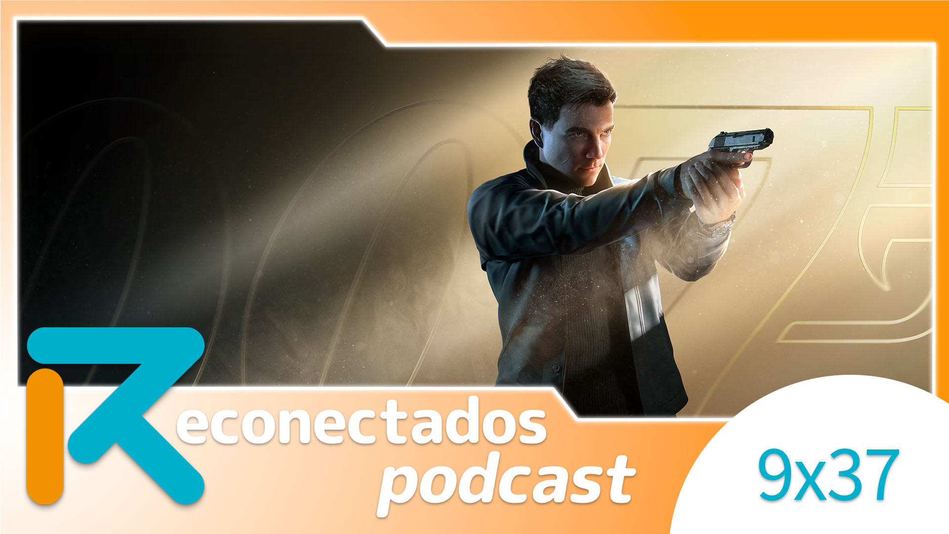 007 first light análisis podcast