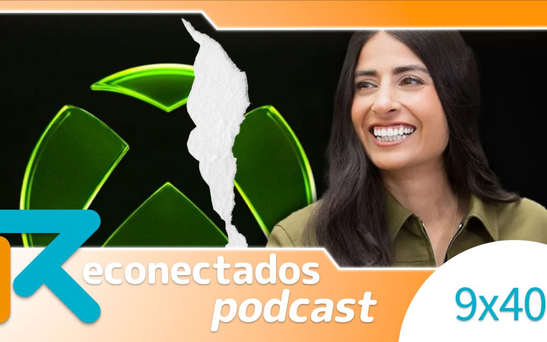 Reconectados 9×40: XBOX quiere cerrar estudios y se REINICIA, análisis The Adventures of Elliot, Echoes of Aincrad