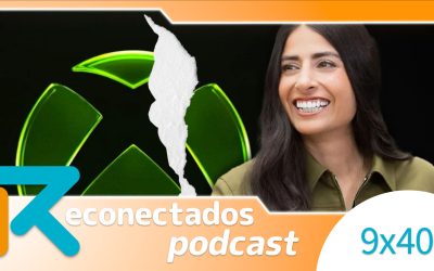 Reconectados 9×40: XBOX quiere cerrar estudios y se REINICIA, análisis The Adventures of Elliot, Echoes of Aincrad