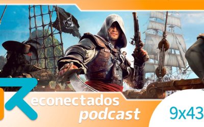 Reconectados 9×43: Assassin’s Creed Black Flag Resynced, Re-análisis Shadow of the Colossus, The Blood of Dawnwalker